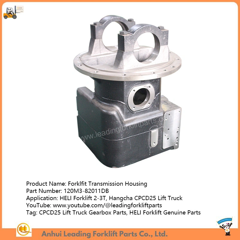 Forklift Transmission Housing for Heli Cpcd25 Lift Truck Gearbox Parts 120m3-82011dB