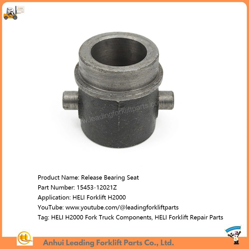 Release Bearing Seat for Heli H2000 Fork Truck Repair Parts 15453-12021z