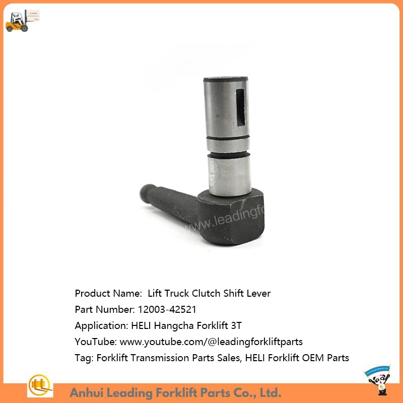 Clutch Shift Lever Heli Forklift Transmission Parts for Sale 12003-42521