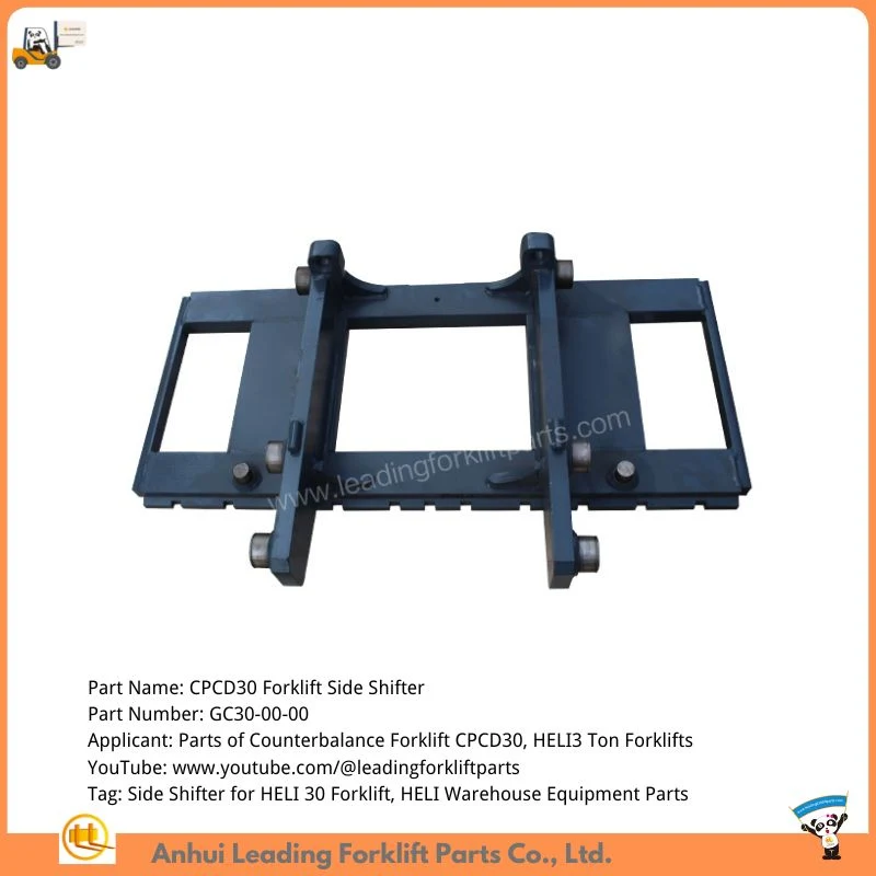 Sideshifter for Reach Truck Heli Cpcd25 Forklift Parts Accessories Supplier China