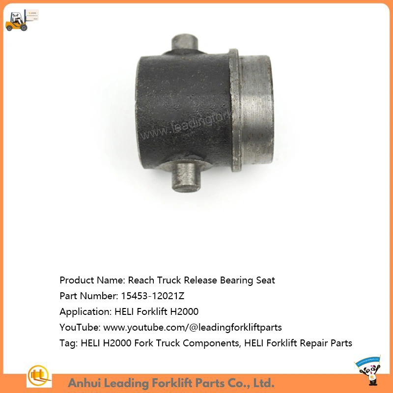 Release Bearing Seat for Heli H2000 Fork Truck Repair Parts 15453-12021z