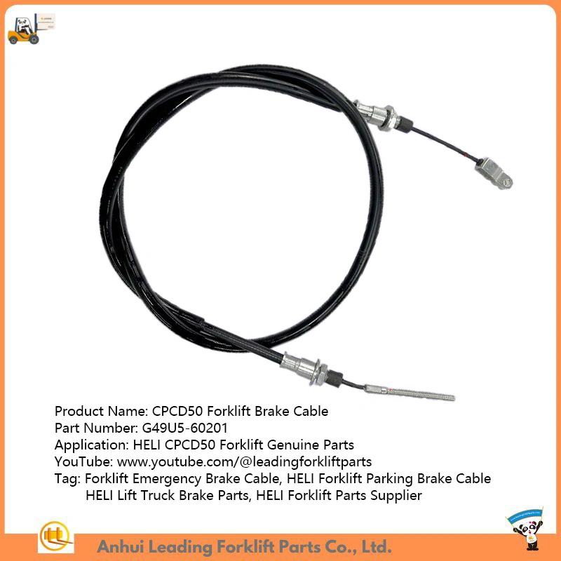 Heli Cpcd50 Forklift Emergency Brake Cable Reach Truck Components Supplier G49u5-60201